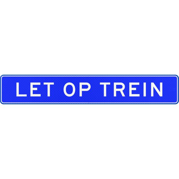 Plank LET OP TREIN,US20,DOR
