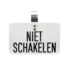 Bord,'NIET SCHAKELEN',kunstst.,148x98mm